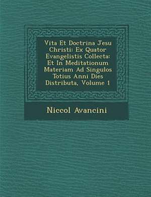 Vita Et Doctrina Jesu Christi de Niccol Avancini