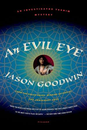 EVIL EYE de Jason Goodwin
