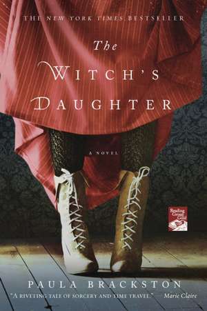 The Witch's Daughter de Paula Brackston