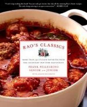 Rao's Classics de Frank Pellegrino