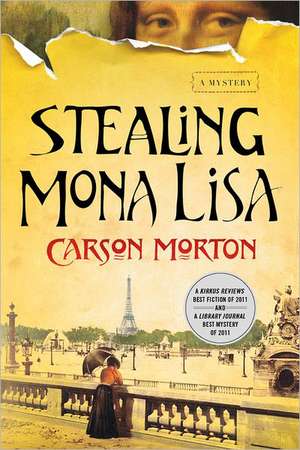 Stealing Mona Lisa de Carson Morton