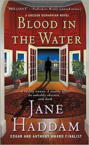 Blood in the Water de Jane Haddam