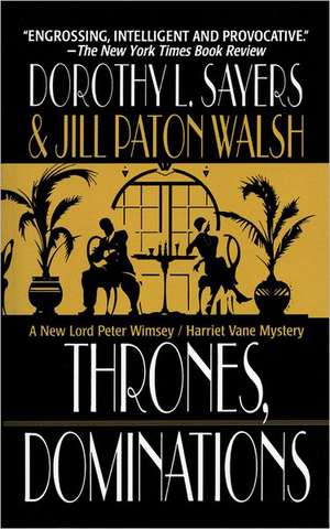 Thrones, Dominations de Dorothy L. Sayers