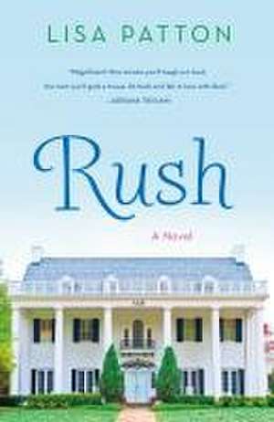Rush de Lisa Patton