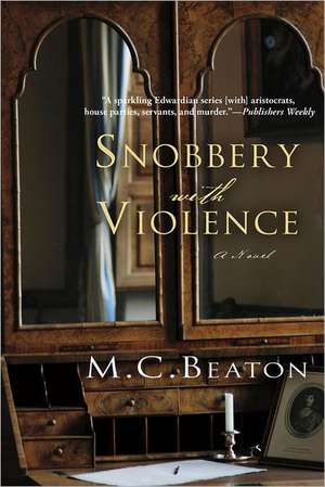 Snobbery with Violence de M. C. Beaton