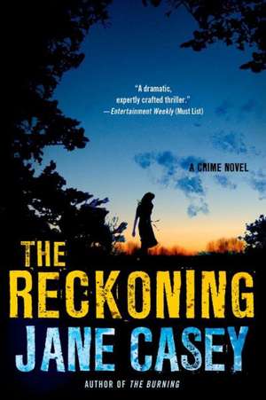 RECKONING de Jane Casey