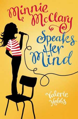 Minnie McClary Speaks Her Mind de Valerie Hobbs