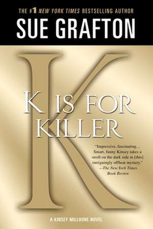 K Is for Killer de Sue Grafton