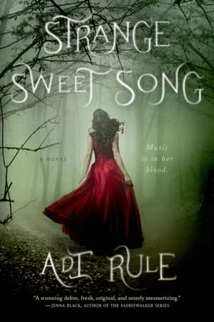 Strange Sweet Song de Adi Rule