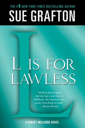 L Is for Lawless de Sue Grafton