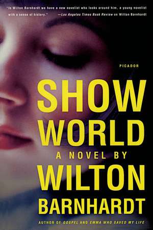 Show World de Wilton Barnhardt