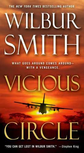 Vicious Circle de Wilbur Smith