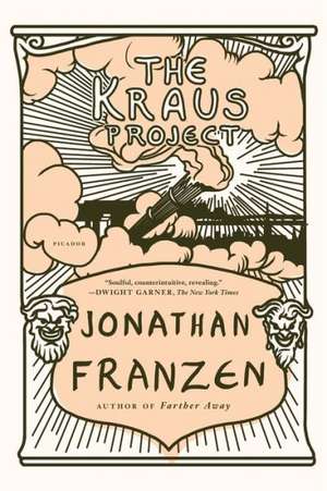 The Kraus Project de Jonathan Franzen