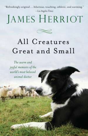 All Creatures Great and Small de James Herriot