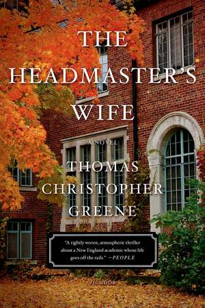 Headmaster's Wife de Thomas Christophe Greene