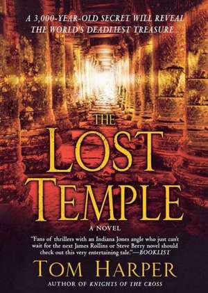 The Lost Temple de Tom Harper