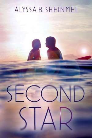 Second Star de Alyssa B. Sheinmel