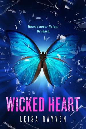 Wicked Heart de Leisa Rayven