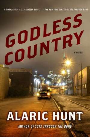 Godless Country de Alaric Hunt