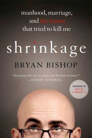 Shrinkage de Bryan Bishop