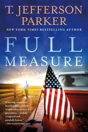 Full Measure de T. Jefferson Parker