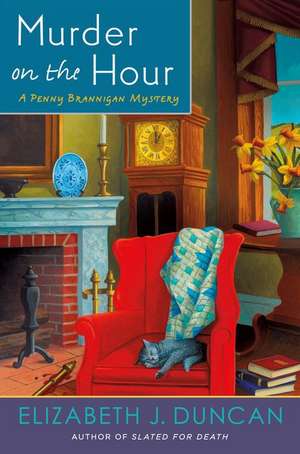 Murder on the Hour de Elizabeth J. Duncan