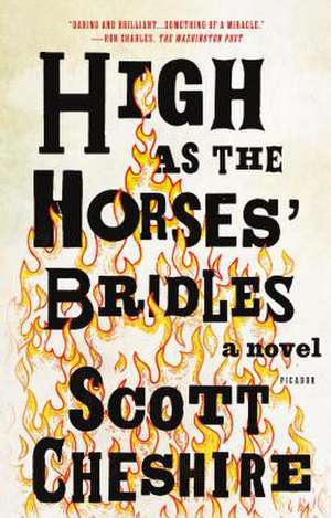 High as the Horses' Bridles de Scott Cheshire