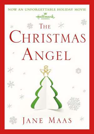 The Christmas Angel de Jane Maas