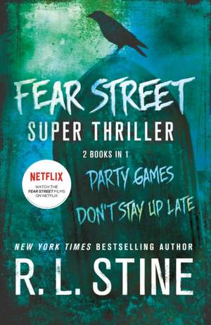 Fear Street Super Thriller de R. L. Stine