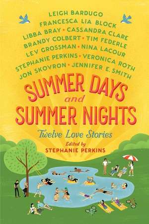 Summer Days and Summer Nights de Stephanie Perkins