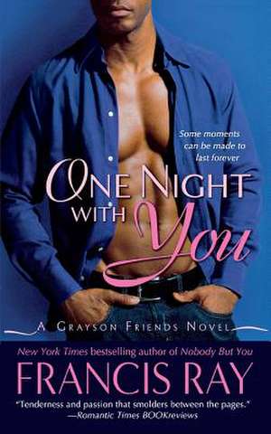 One Night with You de Francis Ray