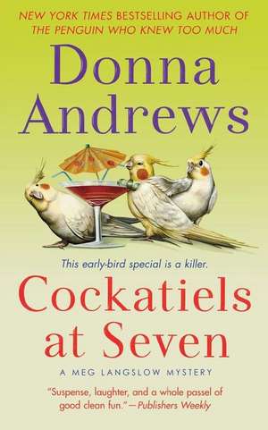 Cockatiels at Seven de Donna Andrews