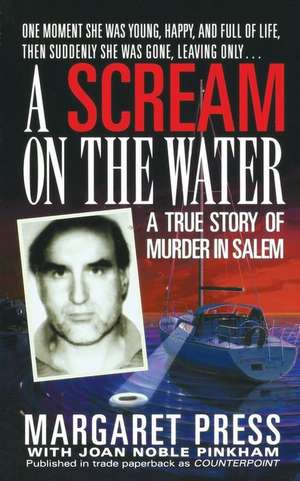 Scream on the Water de Joan Noble Pinkham