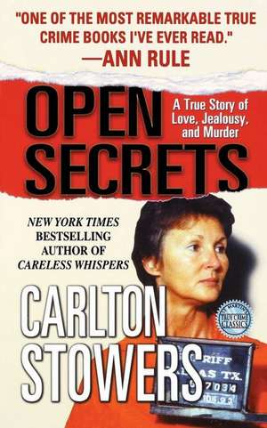 Open Secrets de Carlton Stowers