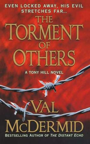 Torment of Others de Val McDermid