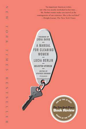 A Manual for Cleaning Women de Lucia Berlin