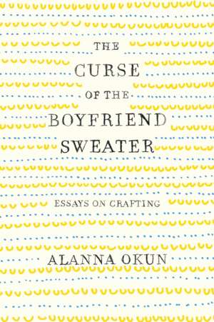 Curse of the Boyfriend Sweater de Alanna Okun