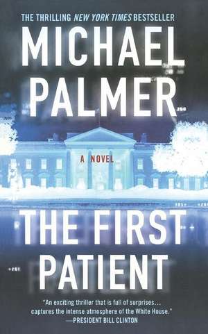 First Patient de Michael Palmer