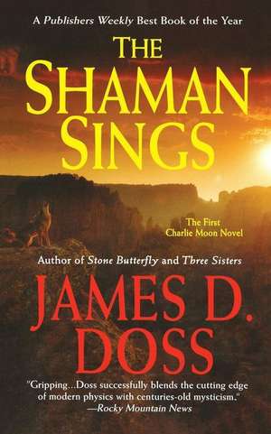 Shaman Sings de James D Doss