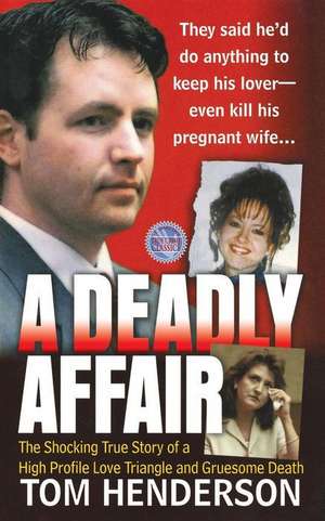 Deadly Affair de Tom Henderson