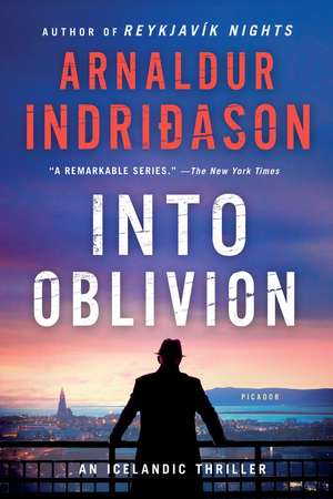 Into Oblivion de Arnaldur Indridason