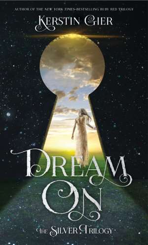 Dream On de Kerstin Gier