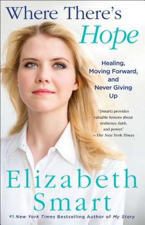 Where There's Hope de Elizabeth Smart