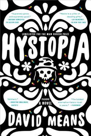 Hystopia de David Means