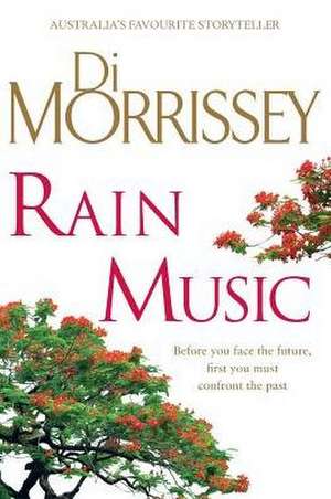 Rain Music de Di Morrissey