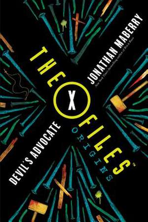 The X-Files Origins de Jonathan Maberry