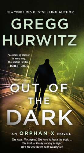 Out of the Dark de Gregg Hurwitz