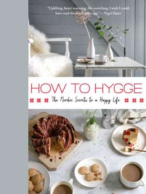 How to Hygge de Signe Johansen