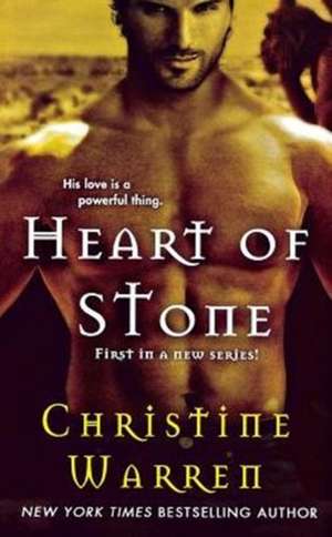 Heart of Stone de Christine Warren