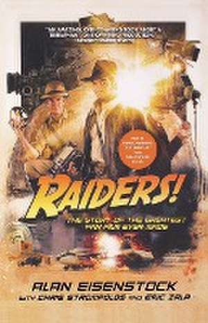 RAIDERS! de Alan Eisenstock